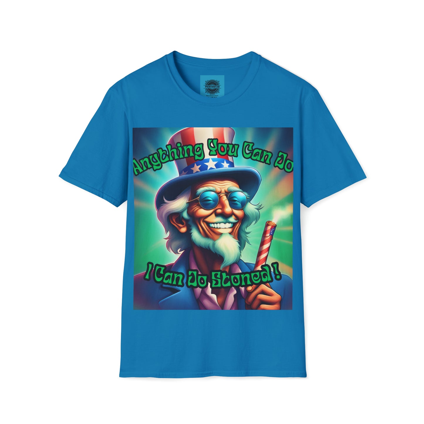 T shirt Anything you can do, i can do stoned T-Shirt